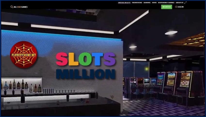 Teljes virtuális valóság egy kaszinóban Slotsmillion a portálon PlayBestCasino.net