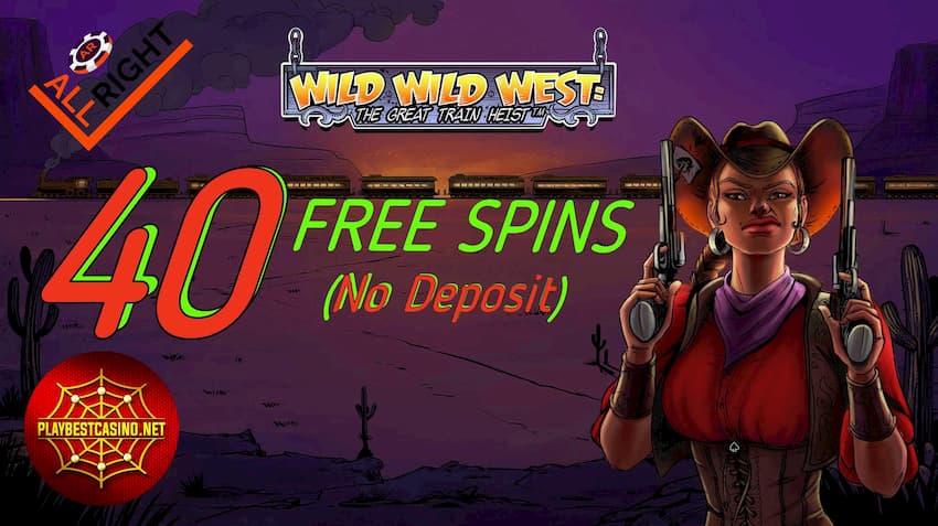 40 girs gratuïts a la ranura Wild Wild West - The Great Train Heist casino sense dipòsit All Right a la imatge.