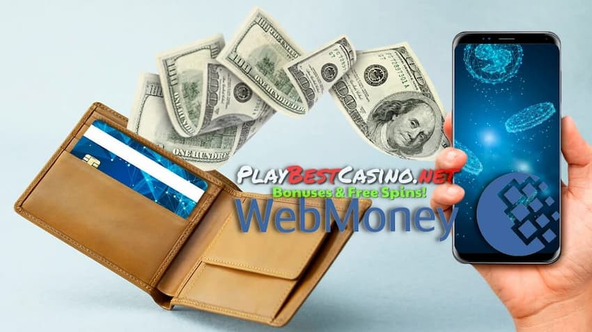 С WebMoney plačilne transakcije se izvedejo takoj na spletni strani Playbestcasino.net ena je na sliki.